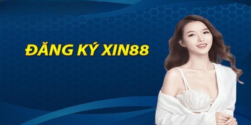 đăng ký xin88